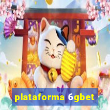 plataforma 6gbet